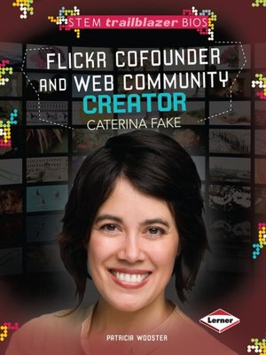 cover image of Flickr Cofounder and Web Community Creator Caterina Fake